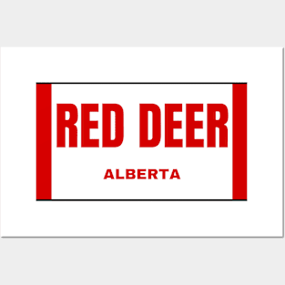 Red Deer City in Canadian Flag Colors Posters and Art